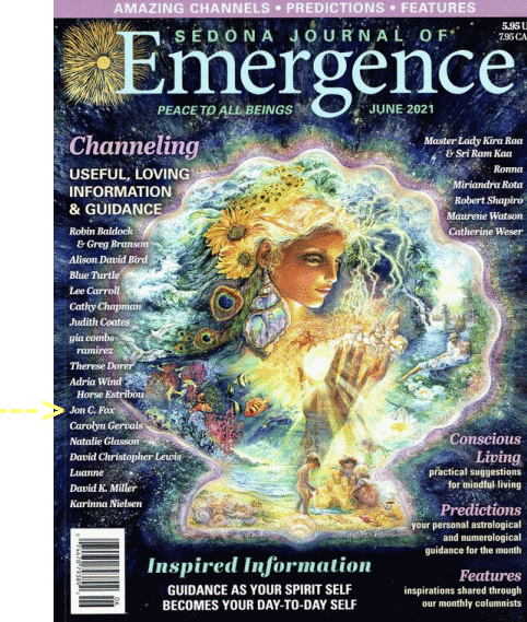 Sedona Journal of Emergence June 2021 Channeling thru Jon